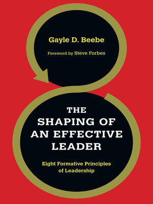 cover image of The Shaping of an Effective Leader